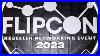Flipcon 2023 The Reseller Event Of The Year