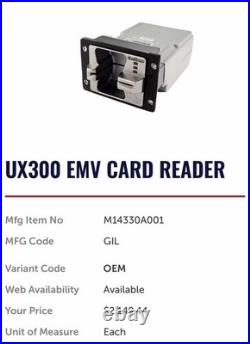 Gilbarco M14330A001 Verifone UX300 EMV Card Reader