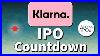 Klarna Ipo Countdown Coreweave And Robinhood Fervo Energy Ripple Stubhub And Perplexity Ep 4