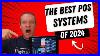 The Best Pos Systems Of 2024