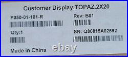 Verifone P050-01-101-R Topaz customer display, free shipping